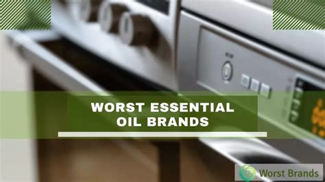 worst essential oil brands